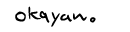twitter:okayan